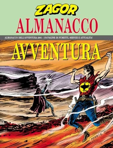 Zagor almanacco dell avventura - zagor, dell'avventura
